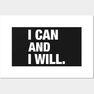 I Can and I Will. Posters and Art